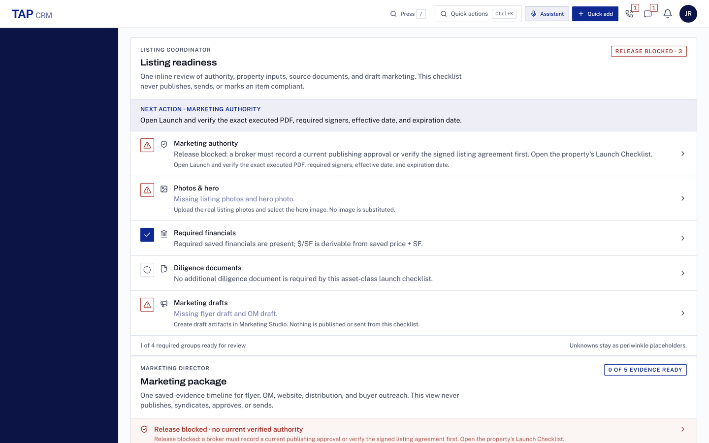 Listing readiness checklist for a fictional property stamped Release blocked: marketing authority, photos and marketing drafts flagged, required financials complete, and a next action to verify the executed listing agreement's signers and dates.